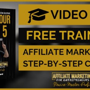 [VIDEO 1] Step-by-Step How to Start Your Affiliate Business | Blueprint to QUIT YOUR 9 TO 5