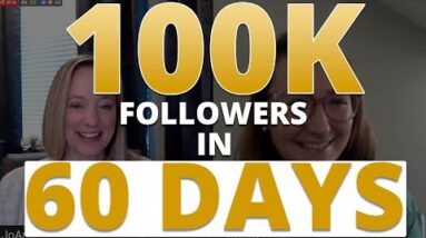 100K Followers in 60 Days 😱
