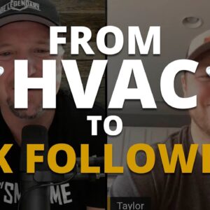 From Working HVAC To 20k Followers On TikTok Hereâ€™s How