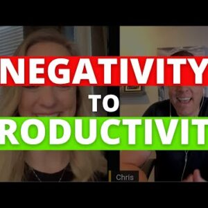 How to Turn Negativity Into PRODUCTIVITY