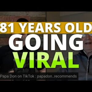 81 Year Old And Going Viral: Check In With Papa Don