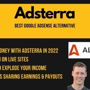 Adsterra | Best Google Adsense Alternative | High Paying CPM Ad Network 2022