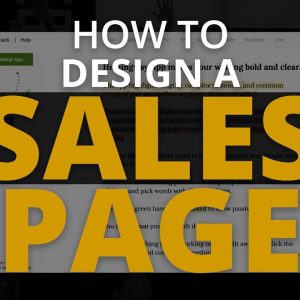 How to Design a Sales Page That CONVERTS