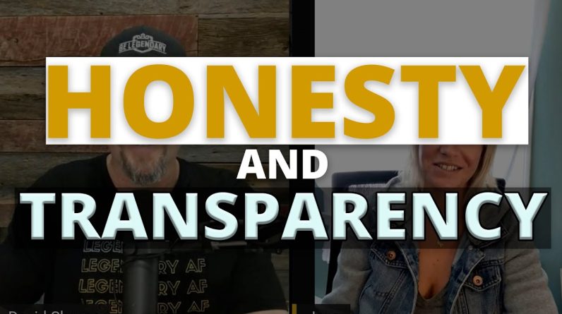 Honesty & Transparency In Marketing | David Sharpe | Legendary Marketer