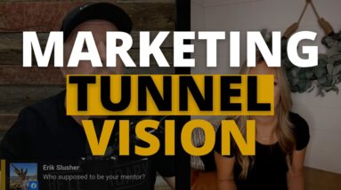 Tunnel Vision In Marketing: Pros & Cons-Wake Up Legendary with David Sharpe | Legendary Marketer