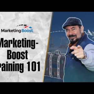 MarketingBoost Training 101