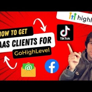 How to Get SaaS Clients on GoHighLevel! Four Methods that will Change Your Life!