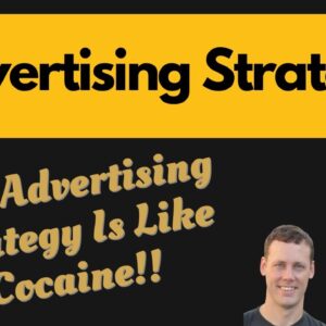 Advertising Strategy | This Advertising Strategy Is Like Cocaine