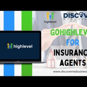 GoHighLevel for Insurance Agents