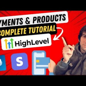 Payments and Products for GoHighLevel Complete Tutorial! How to set up any Product or Service!