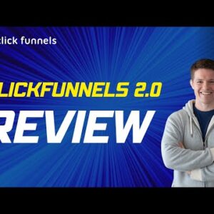 ClickFunnels 2.0 Review | Get A Free 30 Day Trial Of ClickFunnels 2.0