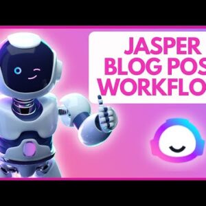 How To Write a BLOG POST with JASPER AI | Blog Post Workflow