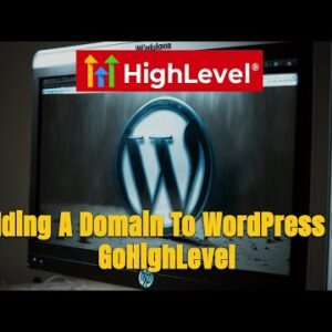 GoHighLevel CRM Review/Tutorials  – WordPress Domain Setup In GHL