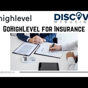 GoHighLevel for Insurance