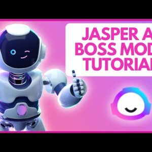 Jasper AI BOSS MODE Tutorial – AI Content Generator