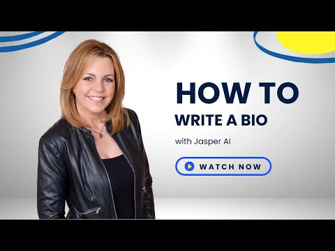 How to Write a Bio | Jasper AI Writing Tutorial for 2022
