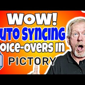 WOW! Auto Sync Voice-Overs In Pictory / Quickly & Easily