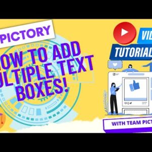 How To Add Multiple Text Boxes To Your Videos In Pictory
