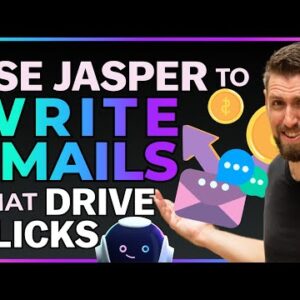 How to Write Emails That Drive Clicks With Jasper ai