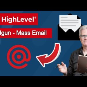GoHighLevel CRM Review/Tutorials  – Mailgun & Mass Email Campaigns