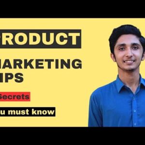 How to Do Product Marketing? Boost Sales and Traffic