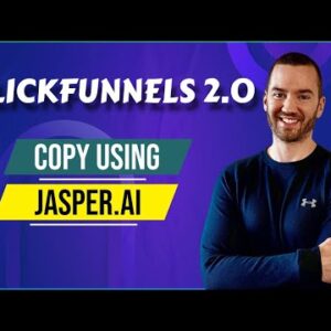 ClickFunnels 2.0 Landing Page Copy Using Jasper.ai (2 Software Tools)