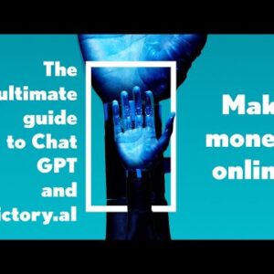 The Ultimate Guide to Chat GPT and Pictory.ai for Making Money Online