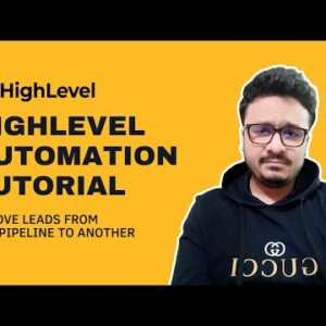 GoHighLevel Automation Tutorial | 6. Move Leads From One Pipeline To Another