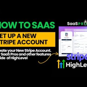 How to Create a Stripe Payment Account and Integrate with Gohighlevel