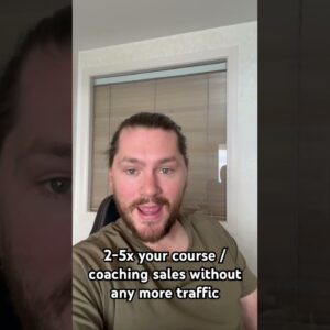 2-5x your course / coaching sales on social media without extra traffic (step by step)