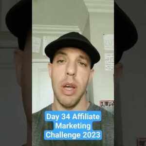 Day 34 Affiliate Marketing Challenge / Affiliate Marketing 2023