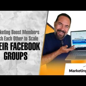 Marketing Boost Members Teach Each Other to Scale Their Facebook Groups.