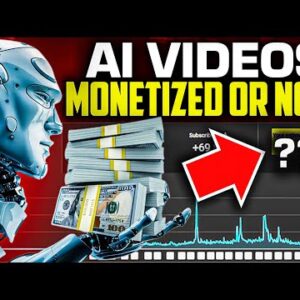 Can AI Generated Videos Be MONETIZED