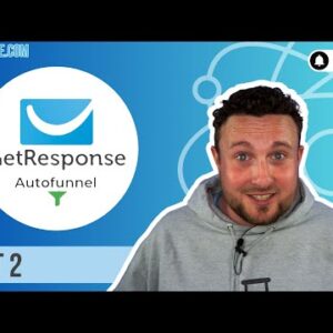 The Ultimate Marketing Funnel Solution: AutoFunnel by GetResponse | Boost Your Business! – Part 2