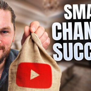 How To Use a Small YouTube Channel To Generate Massive Profits