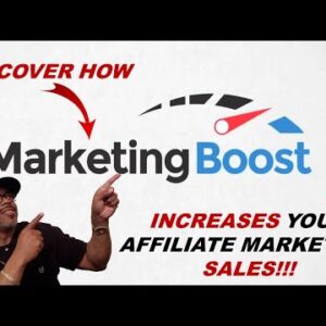 How To Increase Affiliate Marketing Sales With Marketing Boost Affiliate Program