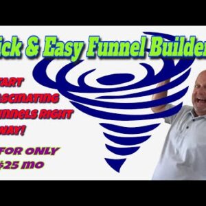 Quick & Easy Funnel Builder – Start Fascinating Funnels Right Away! #quickandeasyfunnelbuilder